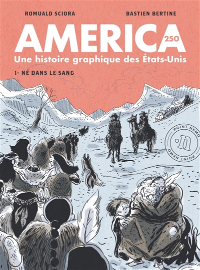 Image America 250 : une histoire graphique des Etats-Unis #1 Né dans le sang